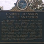 Gamble Mansion & Plantation Plaquard, Side 1